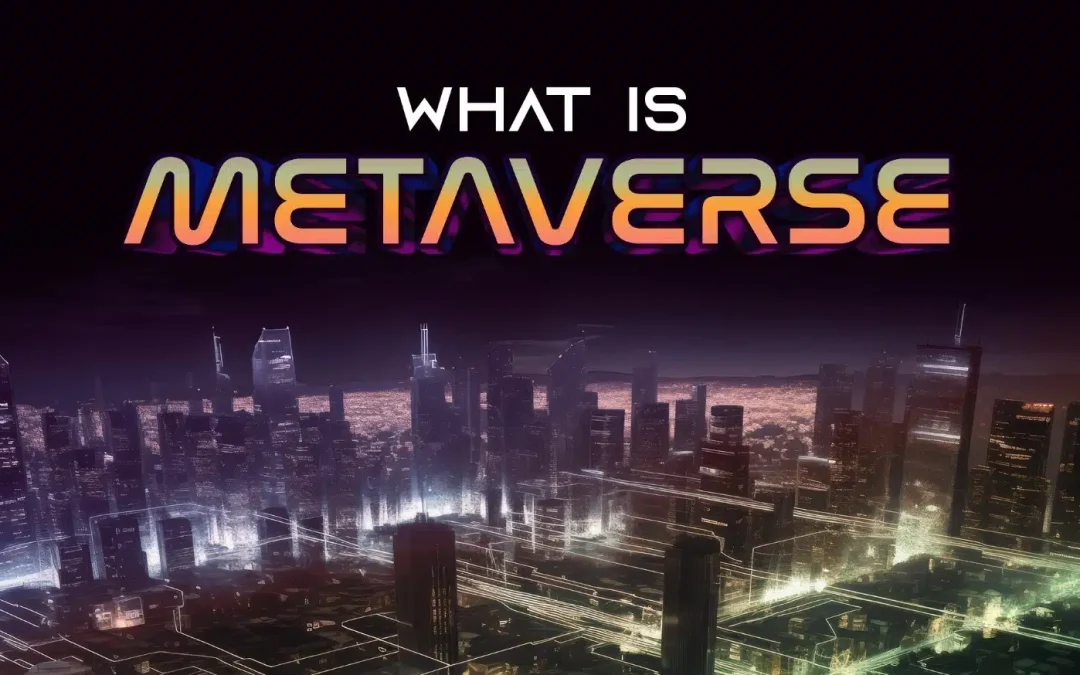 图片展示了夜晚的城市天际线，上方有“WHAT IS METAVERSE”字样，体现了虚拟现实或数字世界的概念。