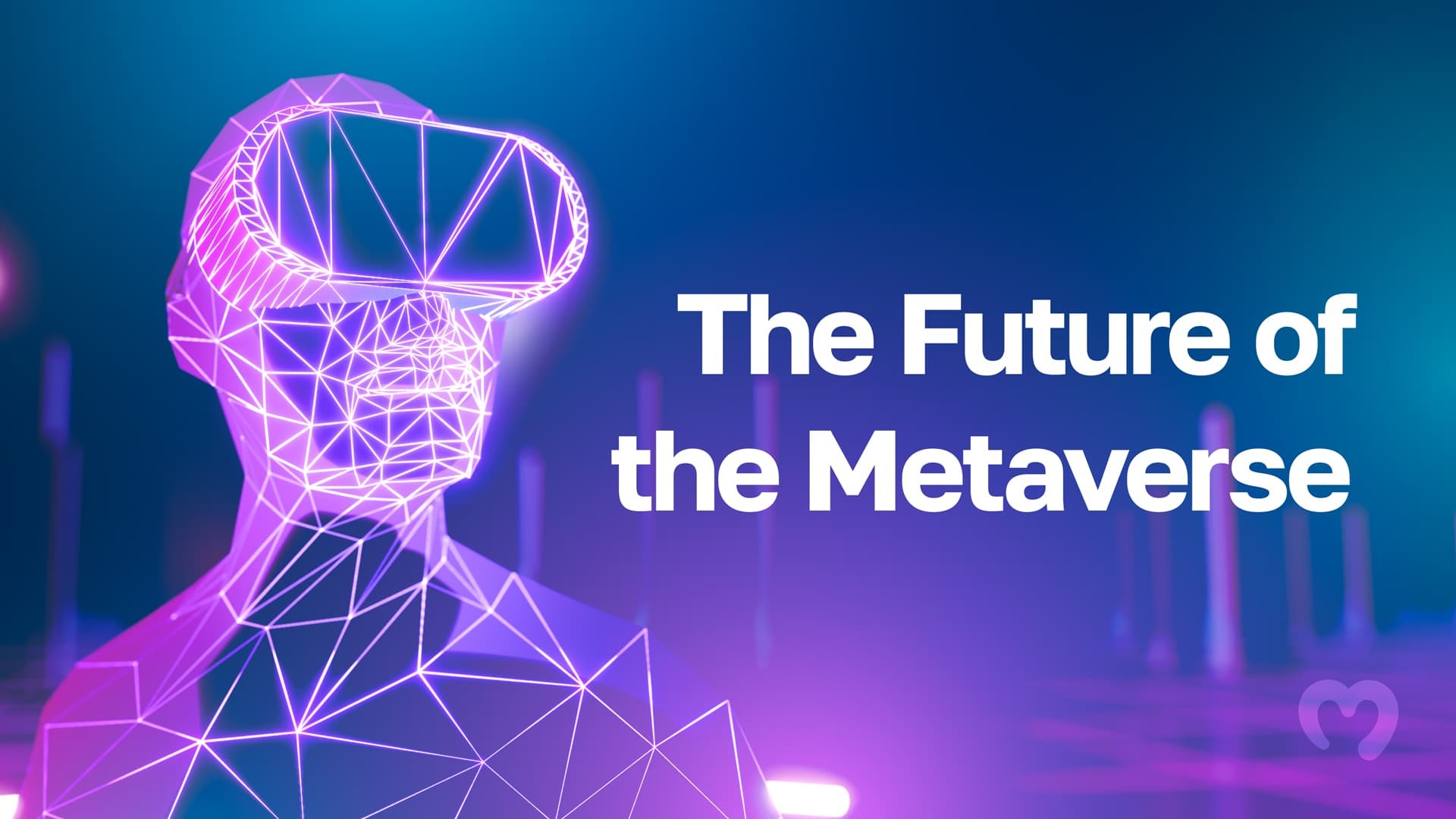 图片展示了一个线框构造的虚拟人物头像，背景是紫蓝色调，旁边有“Metaverse未来”字样。