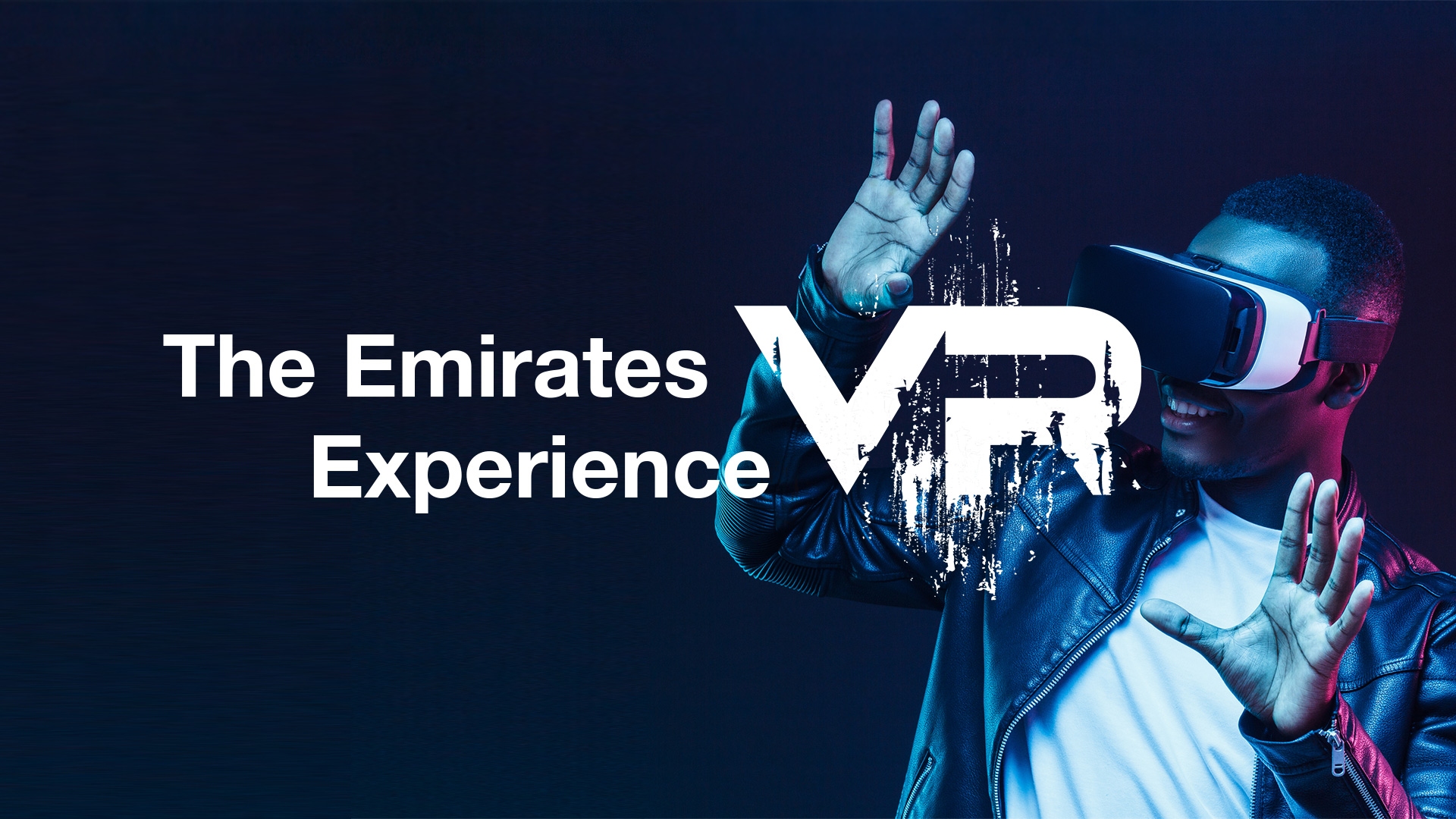 图片展示一位戴着虚拟现实头盔的人正体验VR，背景为深蓝色调，旁边有“阿联酋VR体验”字样。